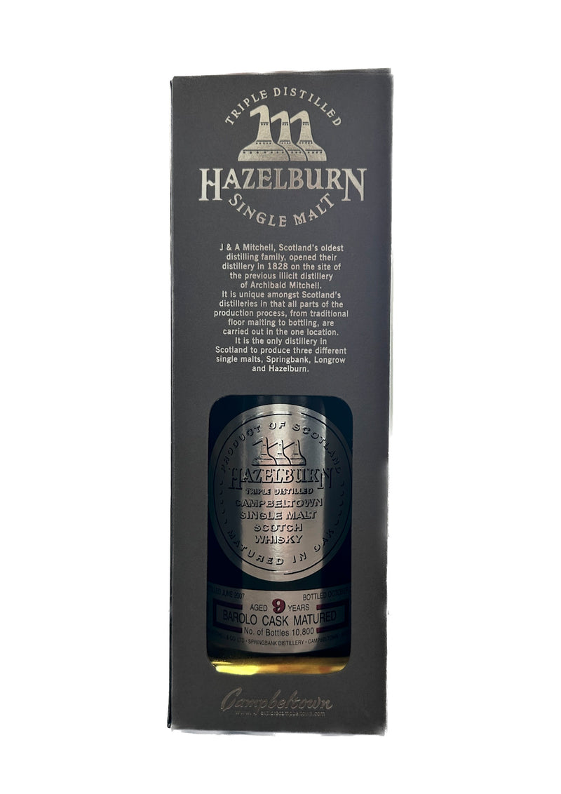 Hazelburn 9 Jahre altes Barolo-Fass